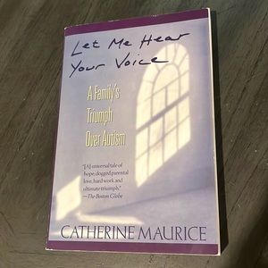 “Let me hear your voice”- a family’s triumph over autism paperback